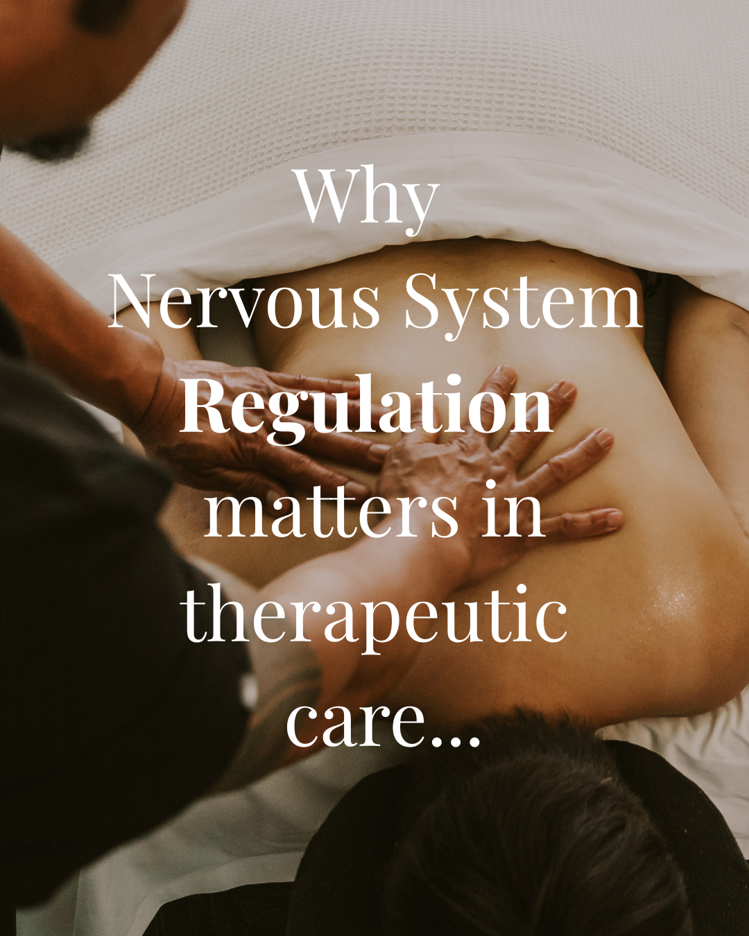 The Benefits of Nervous System Regulation
